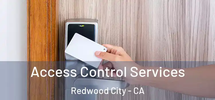  Access Control Services Redwood City - CA