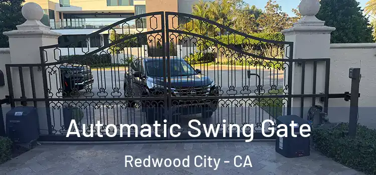  Automatic Swing Gate Redwood City - CA