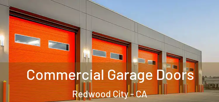  Commercial Garage Doors Redwood City - CA