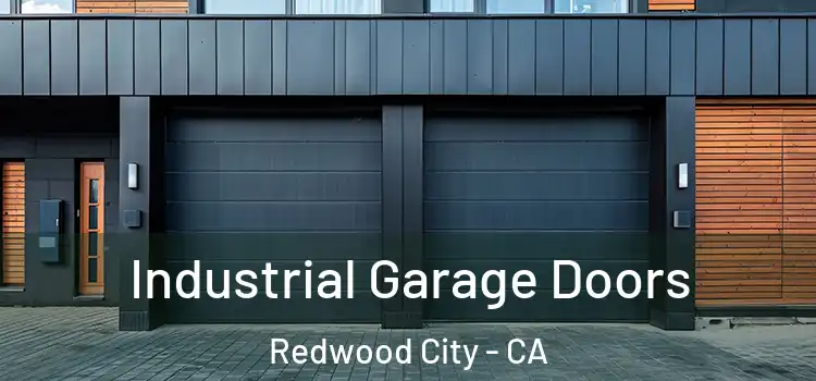  Industrial Garage Doors Redwood City - CA